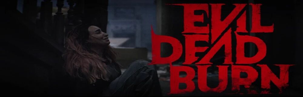 Evil Dead Burn